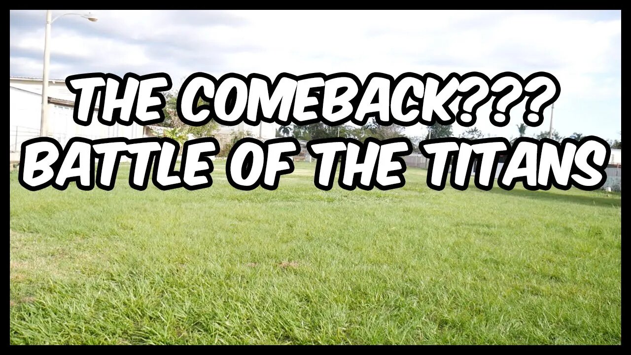 Battle of the titans 2 the comeback???