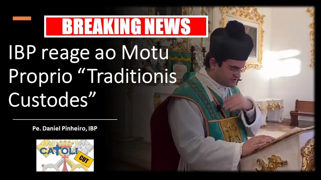 CATOLICUT - Breaking News: IBP reage ao Motu Proprio "Traditionis Custodes"