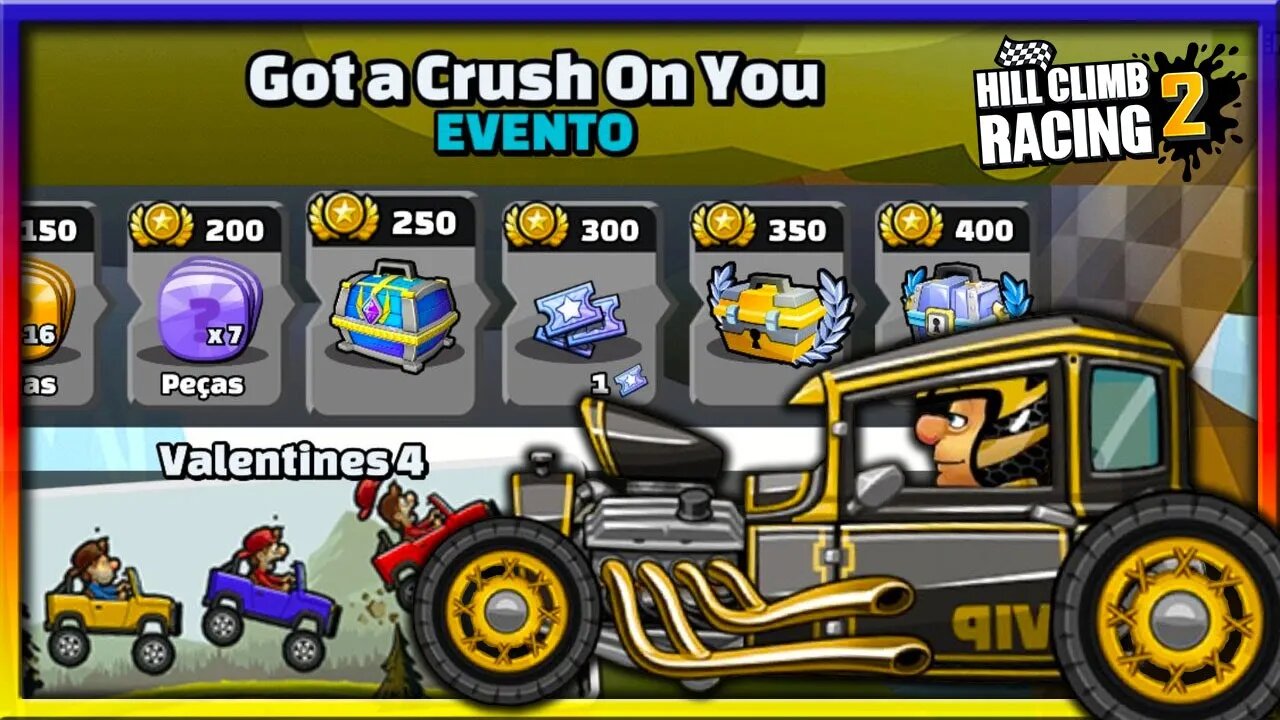 Evento do Hill Climb Racing 2 em 2021 | Got a Crush on You