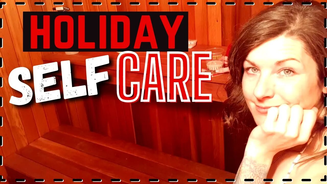 Solo Christmas Self-Care | Treat yourself over the holidays!