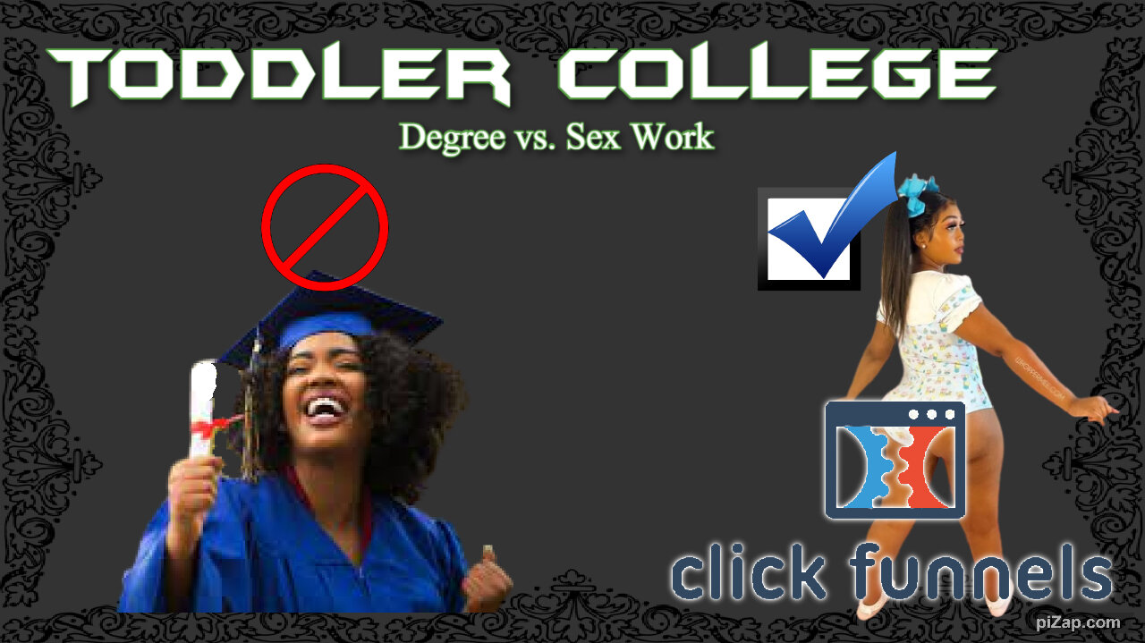 Sex Work is Real Work. | College Kids Are Getting Dumb and Dumber