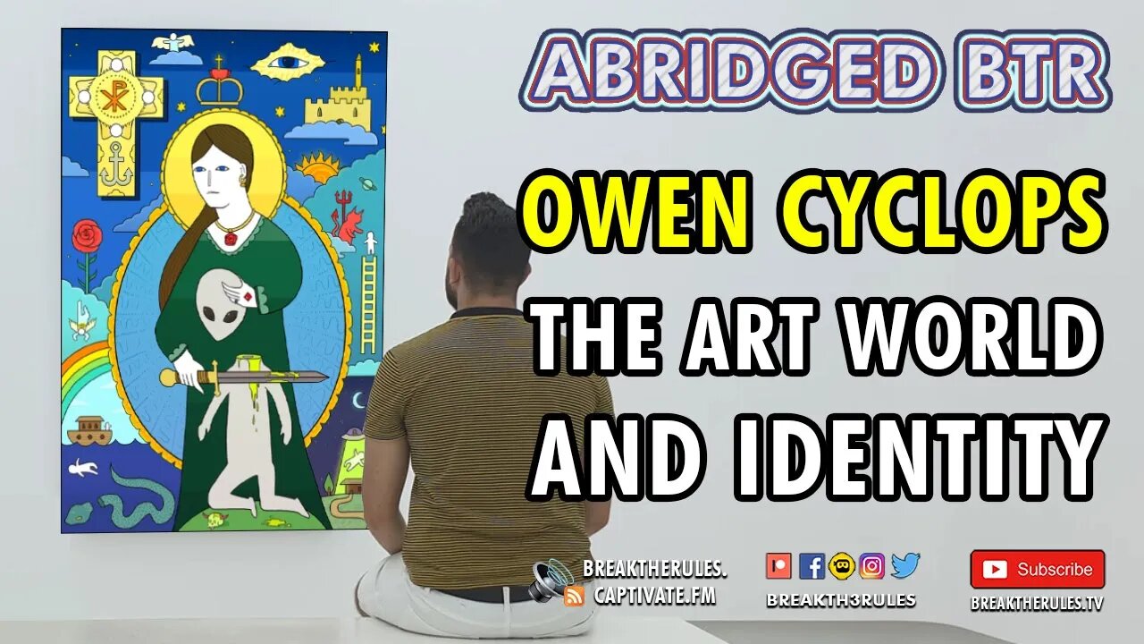 Owen Cyclops - The Art World and Identity