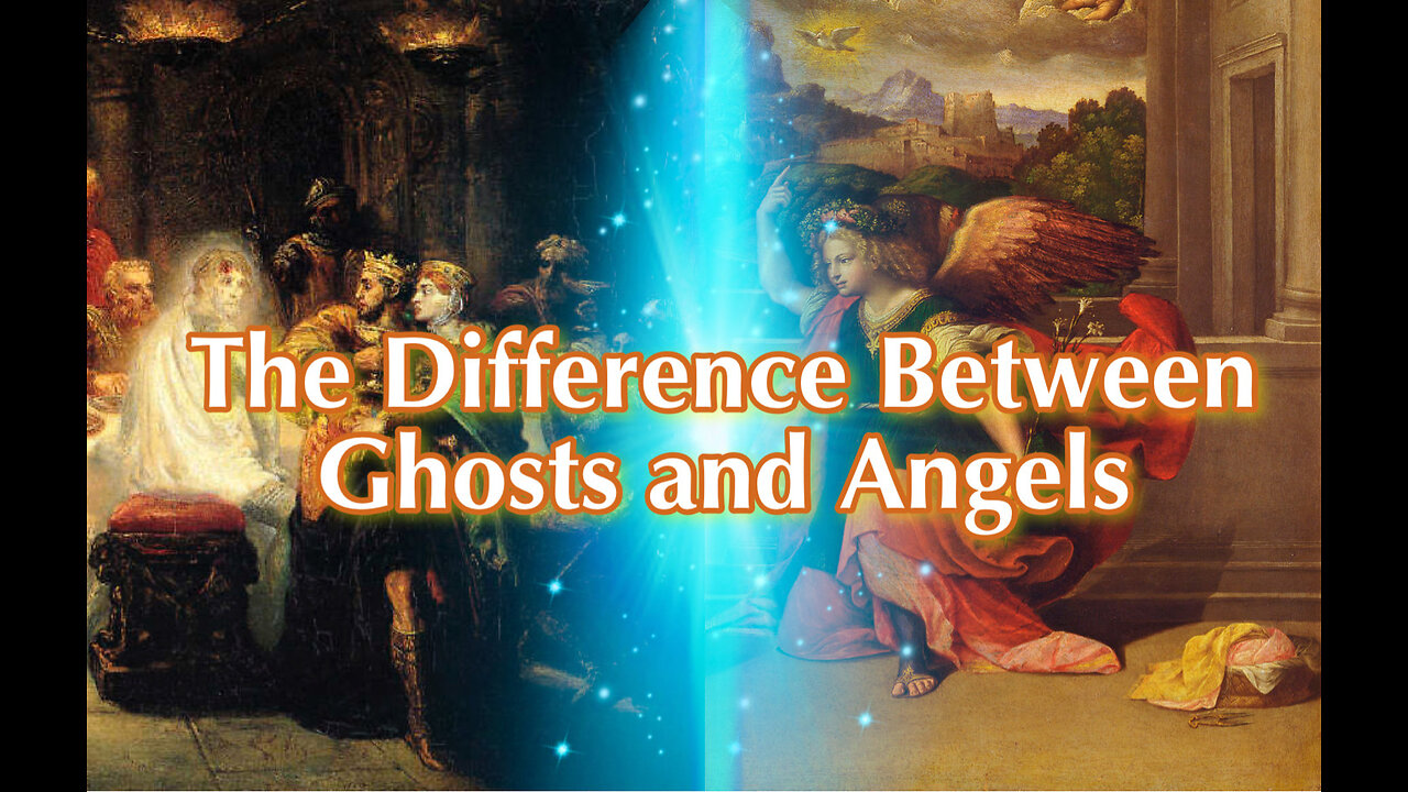 The Difference Between Ghosts and Angels