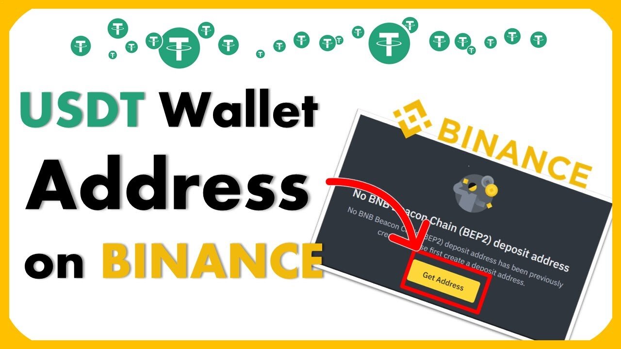 How to Find My USDT Wallet Address on Binance?