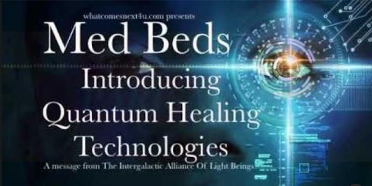 Introducing Quantum Med Beds