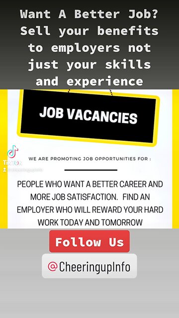 Want A Better Job? Sell your benefits to employers not just your skills and experience