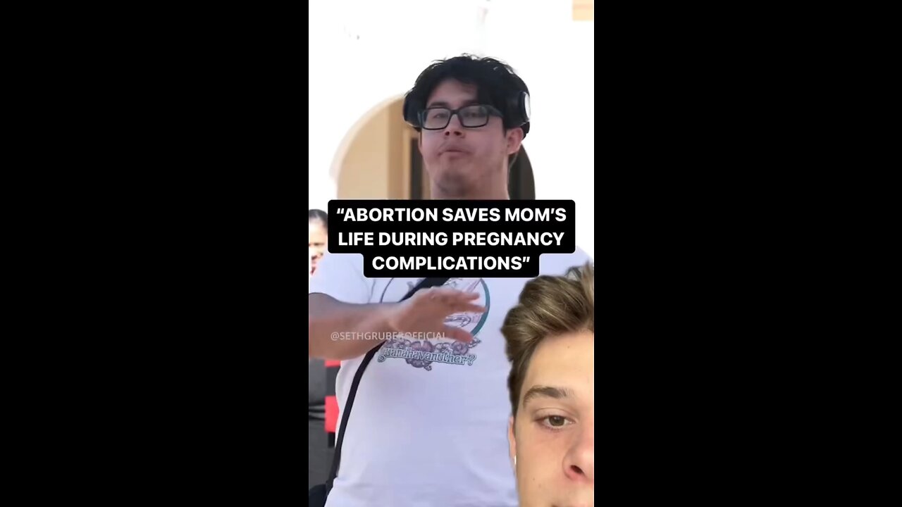 “Abortion Saves a Mothers Life” 🤦♂️ says college student