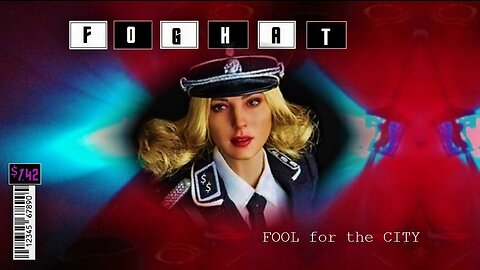 fooL for the city, foghat