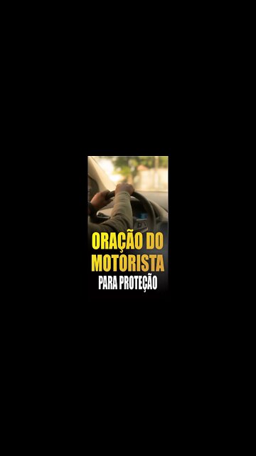 Para ter uma BOA VIAGEM faça esta ORAÇÃO DO MOTORISTA