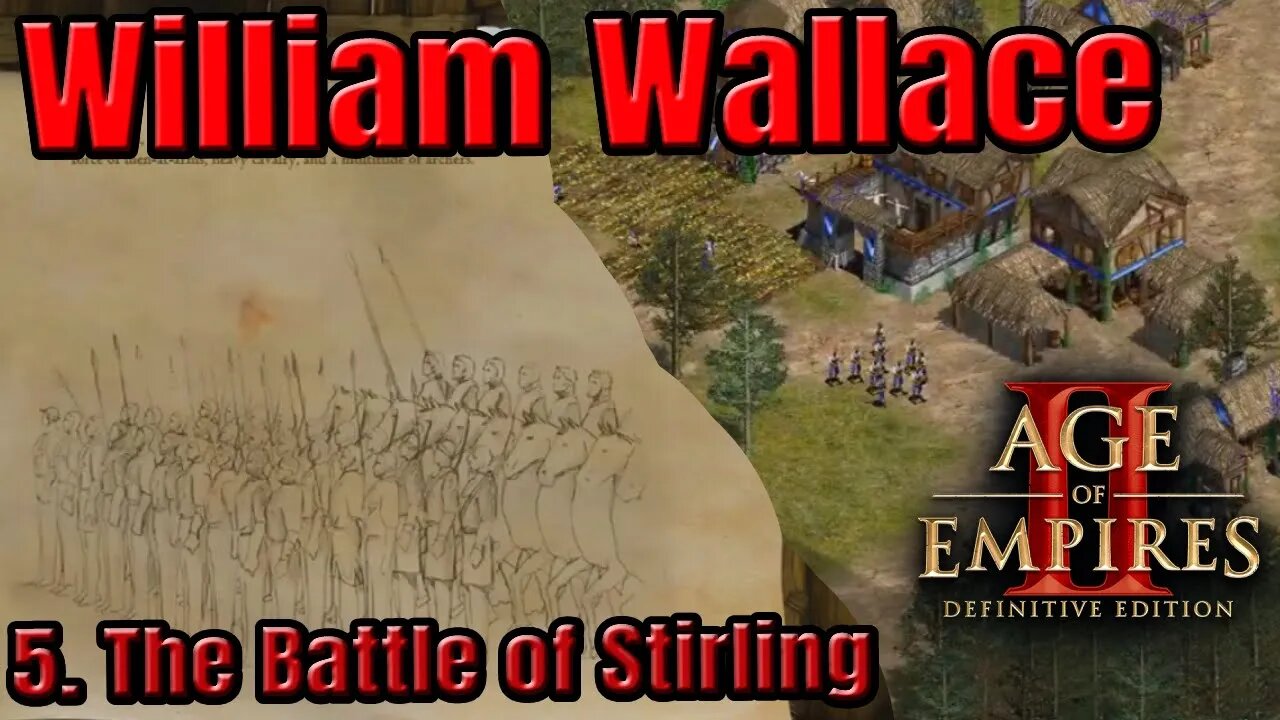 Age of Empires II - William Wallace - 5. The Battle of Stirling