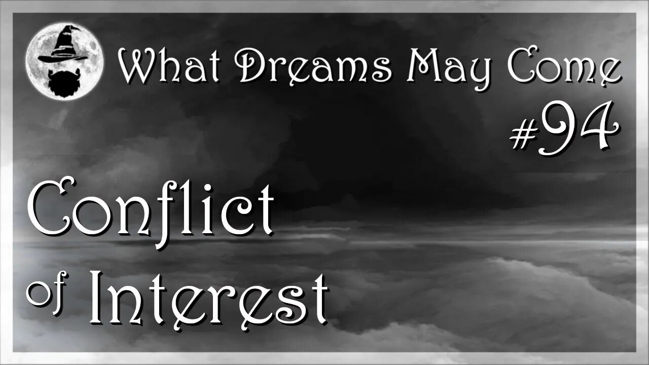 WDMC ~ Ep94: Conflict of Interest