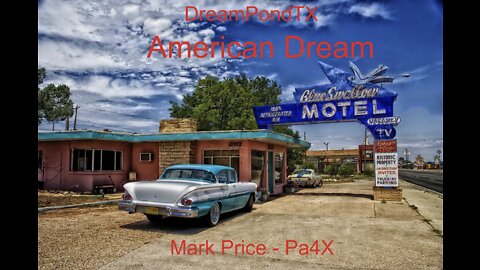 DreamPondTX/Mark Price - American Dream (Pa4X at the Pond, PP)