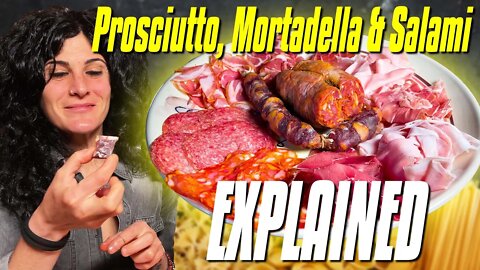 Italian Cold Cuts and Salami EXPLAINED