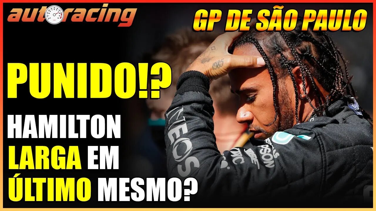 LEWIS HAMILTON DESCLASSIFICADO DO TREINO DE CLASSIFICAÇÃO DO GP DE SÃO PAULO! SERÁ MESMO? GP BRASIL