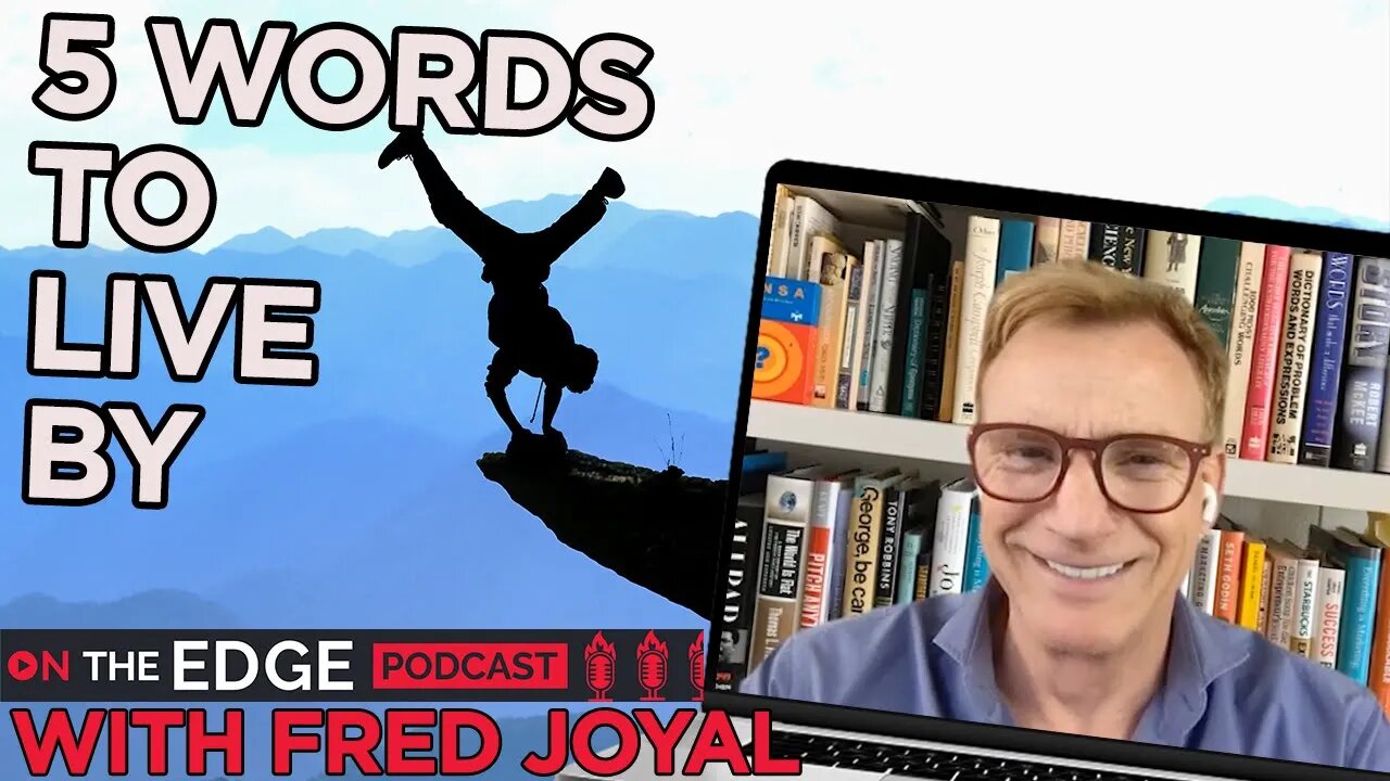 Live Happier With Just 5 Words - On The Edge CLIPS