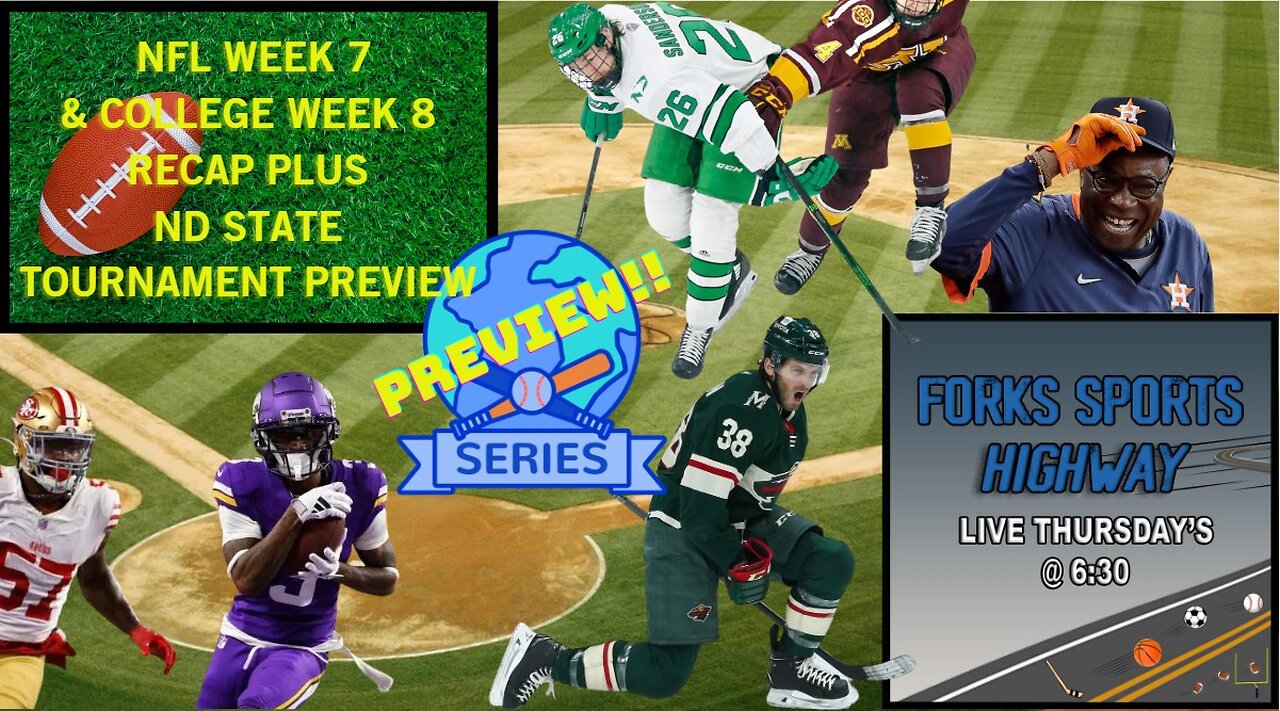 Forks Sports Highway - World Series; NBA Tip-Off; Vikings Salvage Season; Gophers-UND Split!