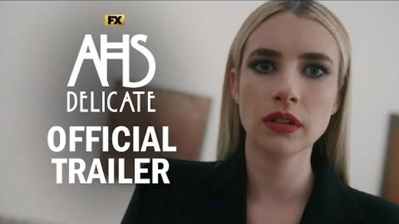 American Horror Story: Delicate - Official Trailer | Emma Roberts, Cara Delevingne, Kim Kardashian