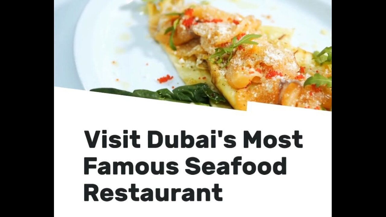 Visit Dubai's Most Famous Seafood Restaurant