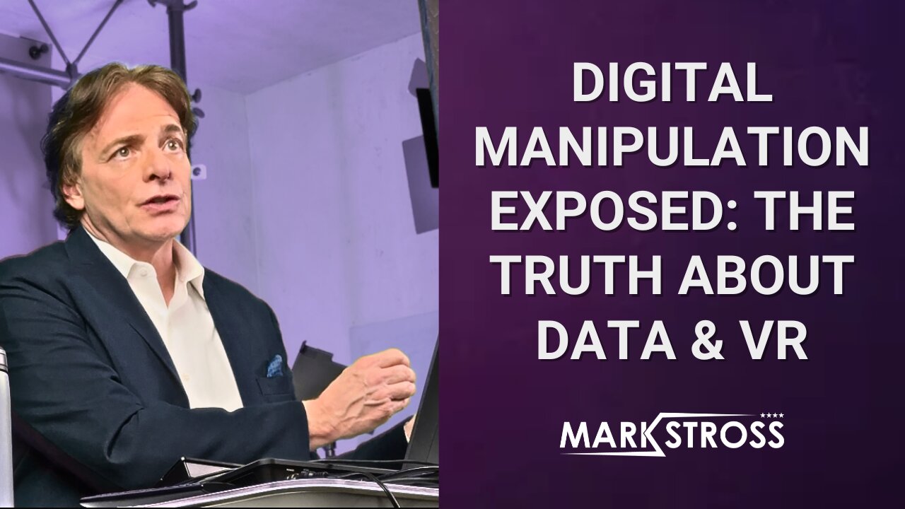 "The Dark Side of Digital Data: Manipulation, Profiling, and Virtual Reality - Mark Stross