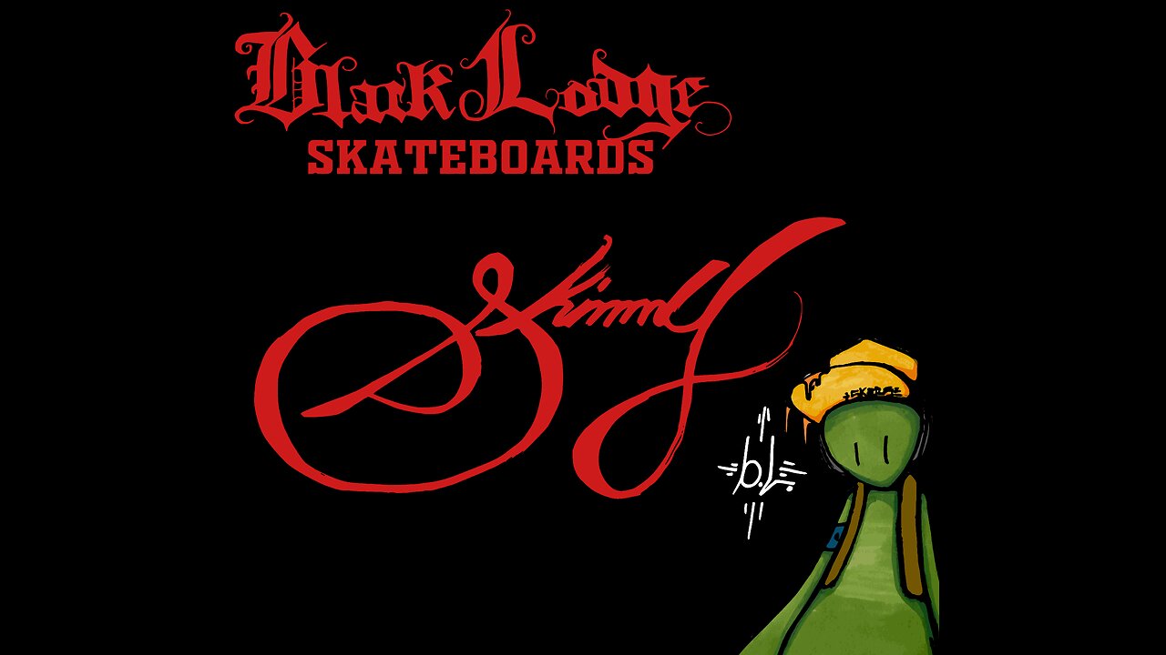 Skinny's Black Lodge video part.