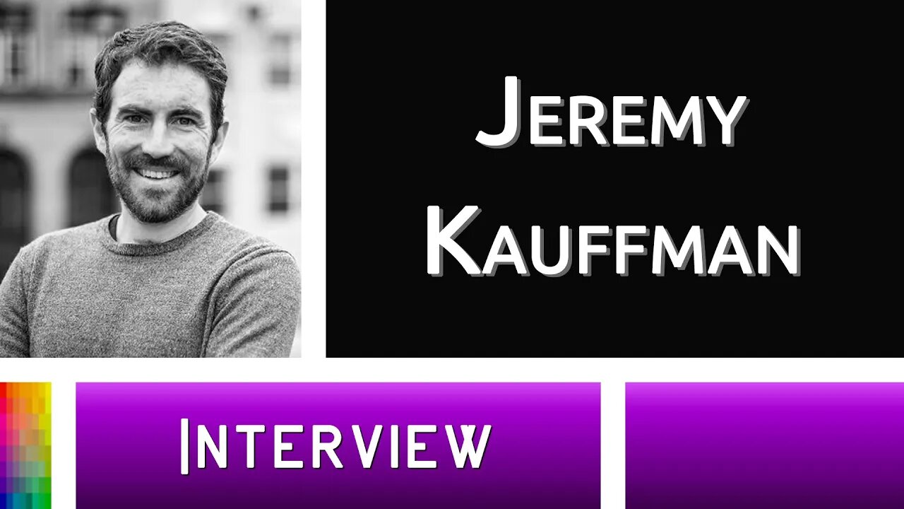 [Interview] Jeremy Kauffman