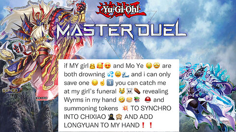 Yu-Gi-Oh! Master Duel: IF MY GIRL AND MO YE