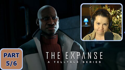 First time playing: The Expanse – Part 5/6 | Blind playthrough