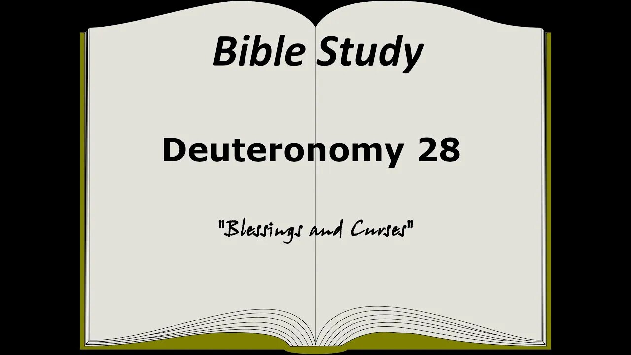 Deuteronomy 28 Bible Study