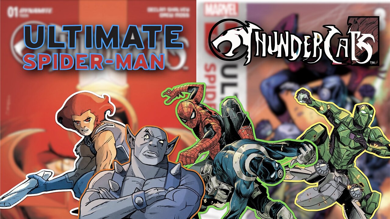 Ultimate Spider-Man#3 & Thundercats#2