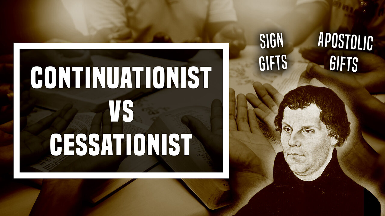 Continuationist Vs. Cessationist - Ep 463 - 3-24-2024