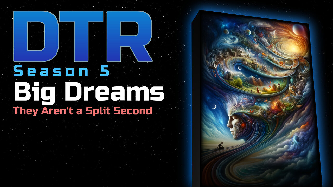 DTR Ep 409: Big Dreams