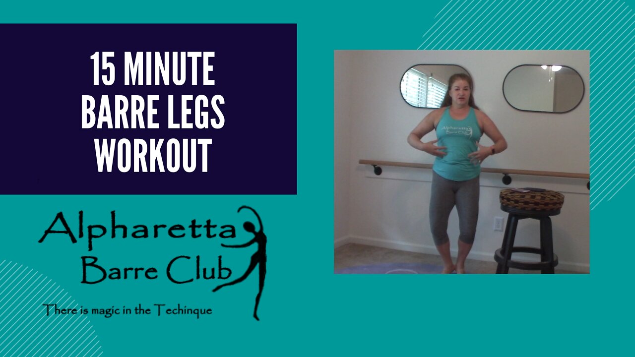 15 Minute Barre Legs Workout