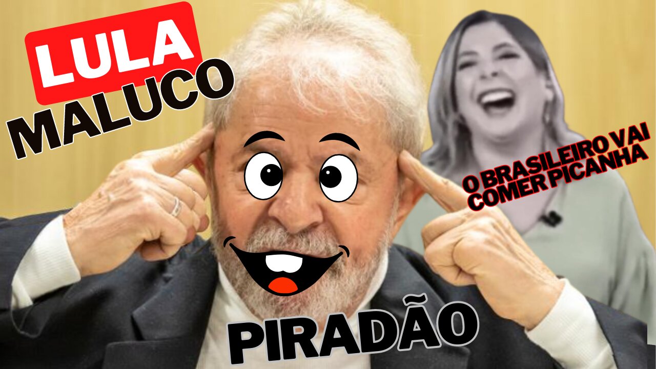 DANIELA LIMA E AS PARIPÉCIAS DO LULA com seus discursos malucos.
