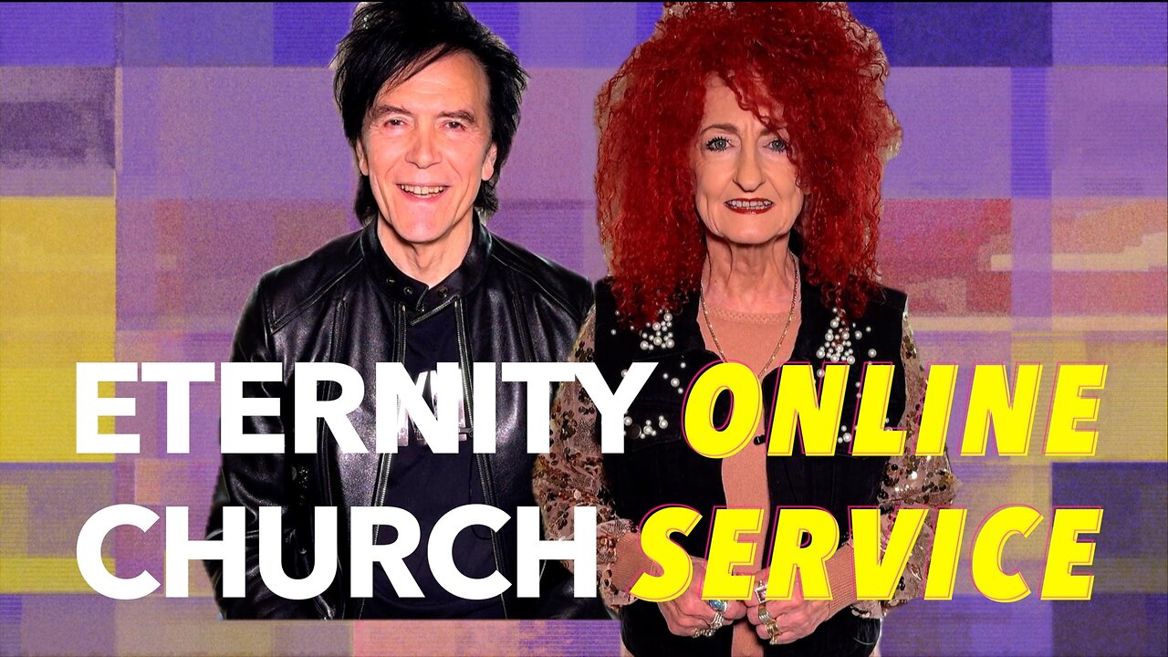 Eternity Online Church Service - "Talking Worthy of God's Calling" (2024)