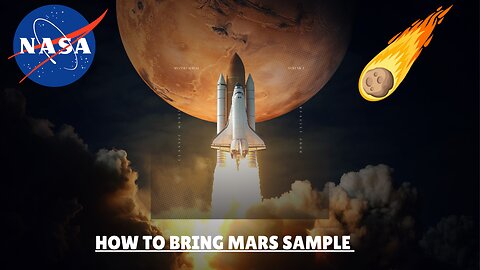 How to Bring Mars Sample Tubes Safely to Earth (Mars News Report)