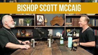 A Chat with Bishop Scott McCaig