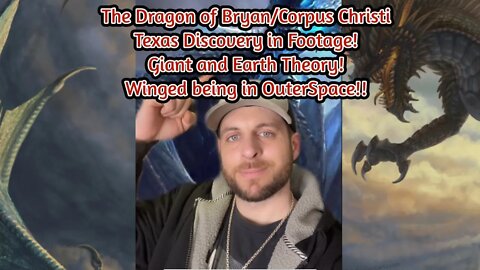 Dragon in Texas discovery, Giants and the Origins of Life. More FEPO @Nightgod333 @Daniel Robb