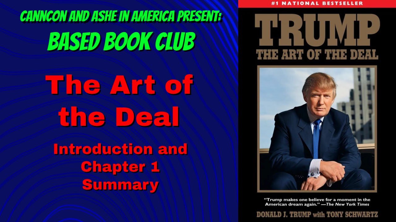 Based Book Club: Art of the Deal, Part 1