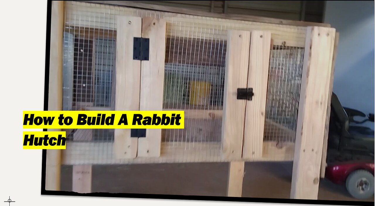 Expanding Our Rabbitry Part 2 How to Build A Rabbit Hutch