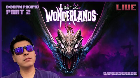 🔴LIVE Tiny Tina's Wonderland Too Cool For School