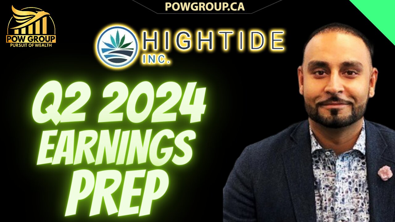 High Tide Q2 2024 Earnings Prep, Estimates & Analysis (June 13th)