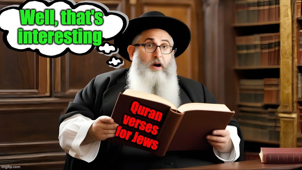 All Jews Should Know These Three Quran Verses