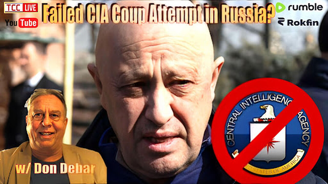 Failed CIA Coup Attempt in Russia? W/Don Debar