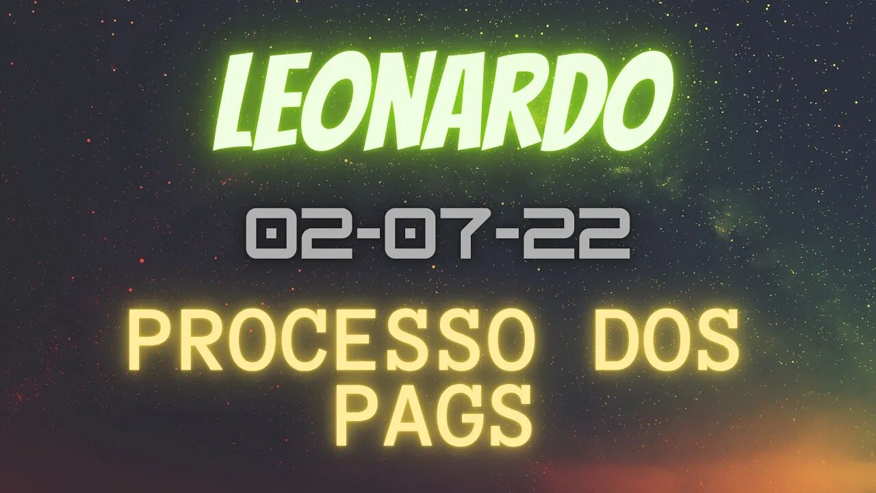 LEONARDO processo dos pags