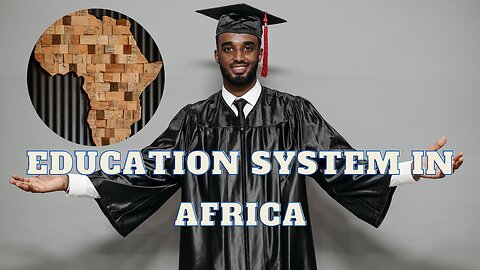 Education System In Africa