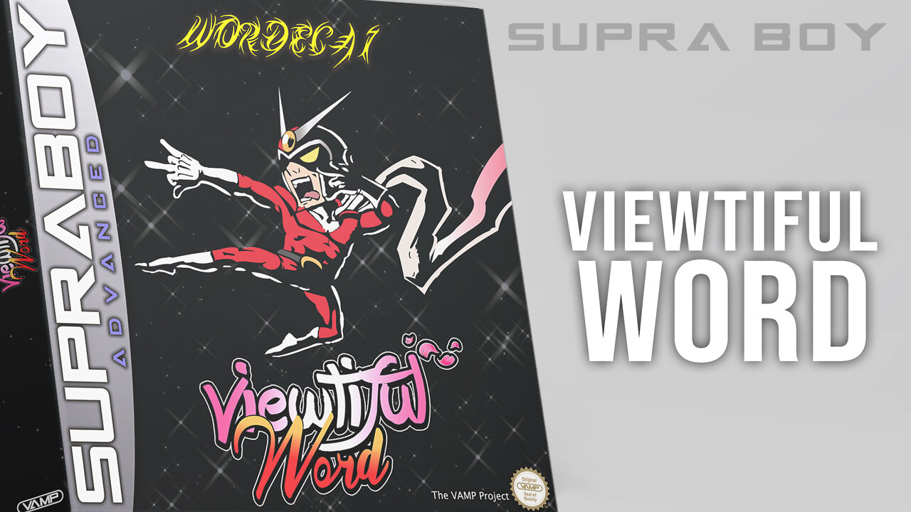 WORDECAI - Viewtiful Word [prod. VAMP]