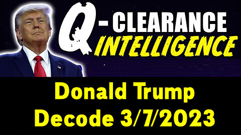 Donald Trump Decode 3/7/2023