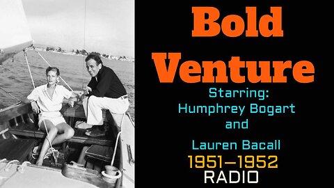 Bold Venture (ep04) Johnny Rice Story