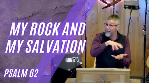 My Rock and My Salvation — Psalm 62 (Modern Worship)