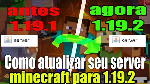 Como atualizar seu server minecraft para 1.19.2